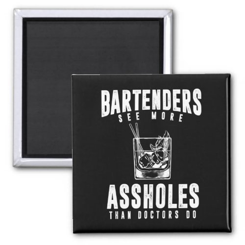 Funny Bartender Alcohol Mixer Barkeeper Joke Magnet