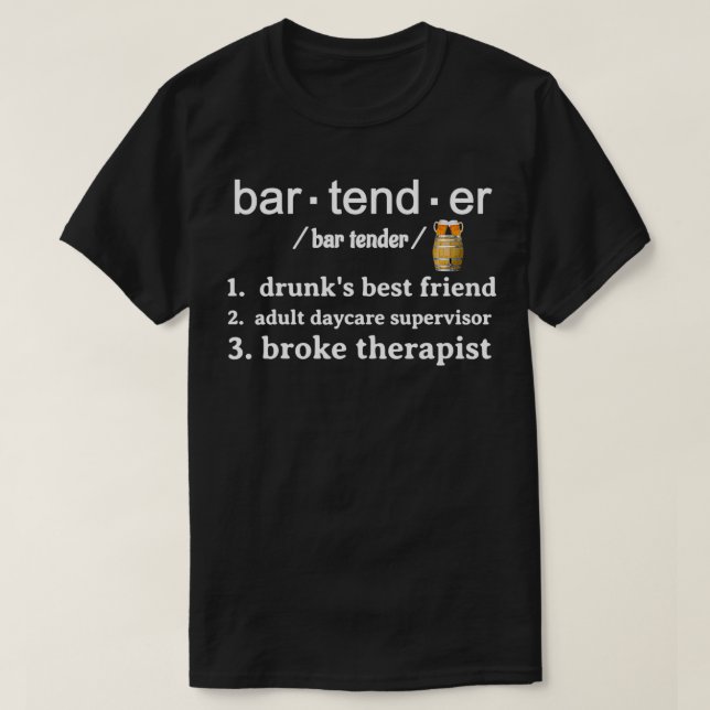 funny bartender definition novelty gift  T-Shirt (Design Front)
