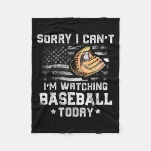 Funny Baseball Boys Sorry I Can't I'm Watching Bas Fleece Blanket