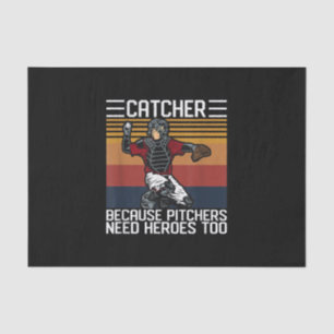 Funny Baseball Catcher Vintage Pitchers Need Love Tissue Paper