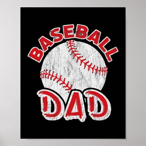 Funny Baseball Dad Birthday Gift for Dad Fathers Poster