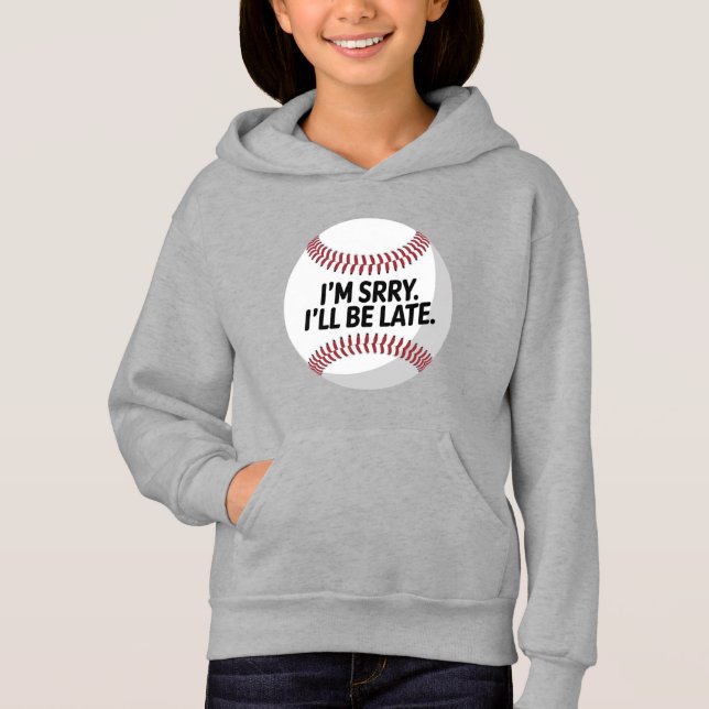 Funny Baseball Excuse Hoodie (Front)