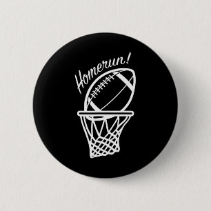 Funny Baseball Football Basketball Sports Novelty  Button