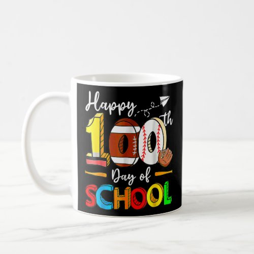 Funny Baseball Football Softball Happy 100 Days Of Coffee Mug