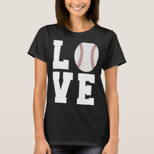 Funny Baseball Love Mom Dad Coach Player Athlete S T-Shirt