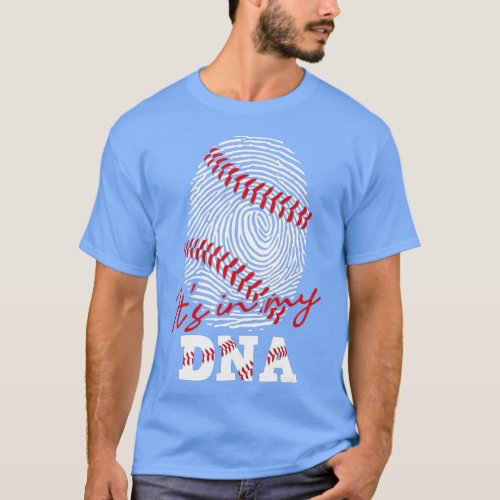 Funny Baseball Lovers Its In My DNA Fingerprint  T_Shirt