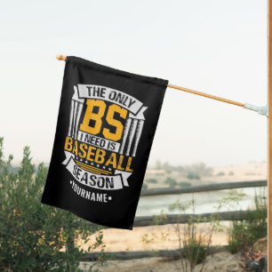 Funny Baseball Sarcasm House Flag