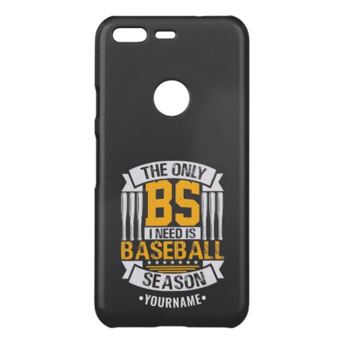 Funny Baseball Sarcasm Uncommon Google Pixel Case