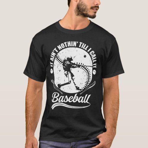 Funny Baseball True Fans Baseball Enthusiast Humor T_Shirt