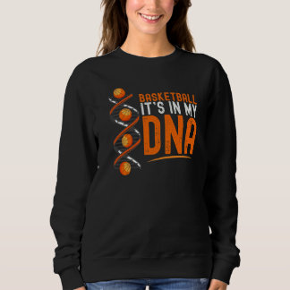 Funny Basketball For Men Women Kids Girls Boys 1 Sweatshirt
