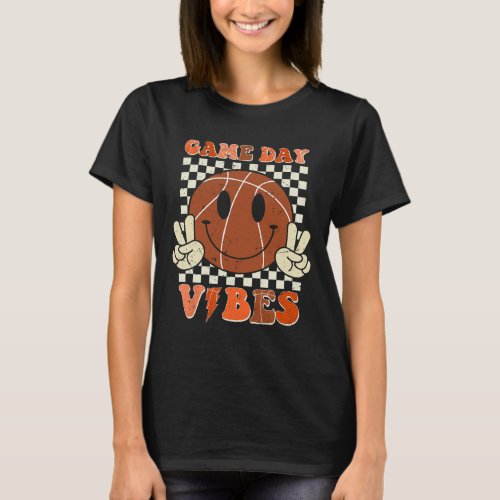 Funny Basketball Game Day Vibes Smile Face Basketb T_Shirt