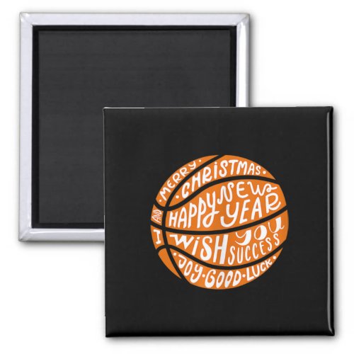 Funny Basketball Merry Christmas Happy New Year Ta Magnet