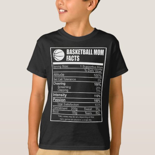 Funny Basketball Mom Nutrition Facts Proud Parent T_Shirt