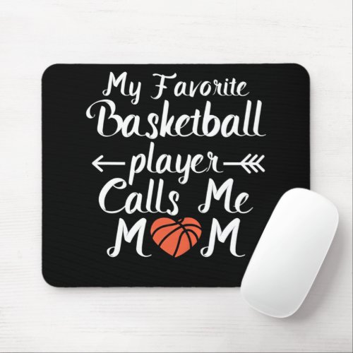 Funny Basketball Player Calls Me Mom Mouse Pad