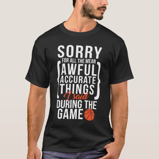 funny basketball t shirt