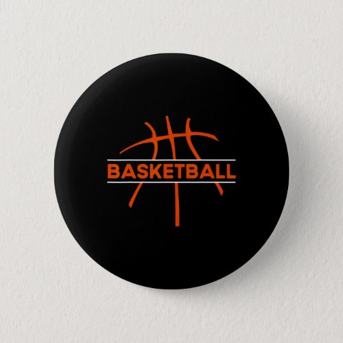 Funny Basketball Player For Basketball Fan Men Wom Button