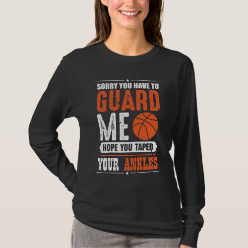Funny Basketball Player Team Sport Trash T_Shirt