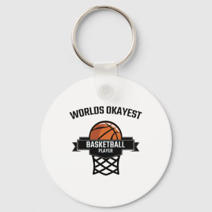 Funny Basketball Quote Basketball Quotes Keychain