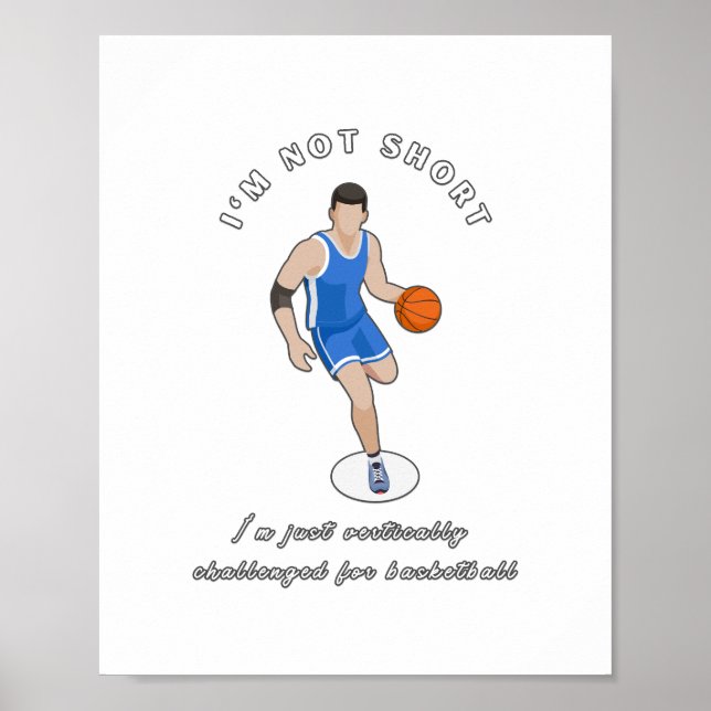 Funny Basketball Slogan Design   Poster (Front)