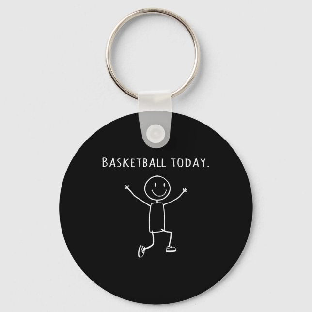 Funny Basketball Today Stick Person Leap Of Joy Pl Keychain (Front)