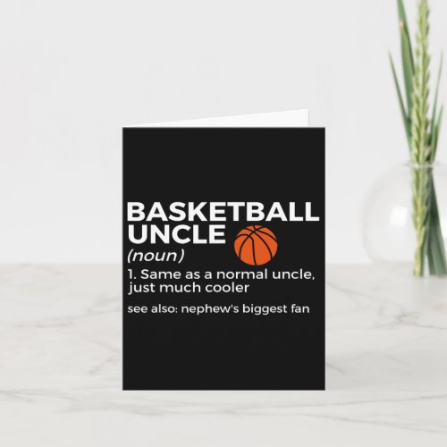 Funny Basketball Uncle Definition Nephew39s Bigges Card