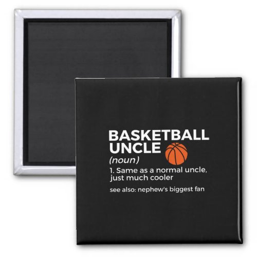 Funny Basketball Uncle Definition Nephew39s Bigges Magnet