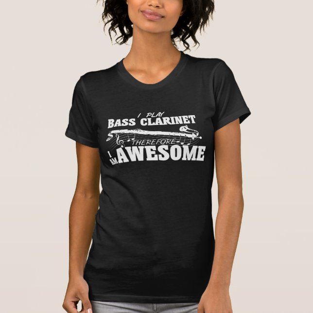 Funny Bass Clarinet Gift Instrument Musician Joke T-Shirt (Front)