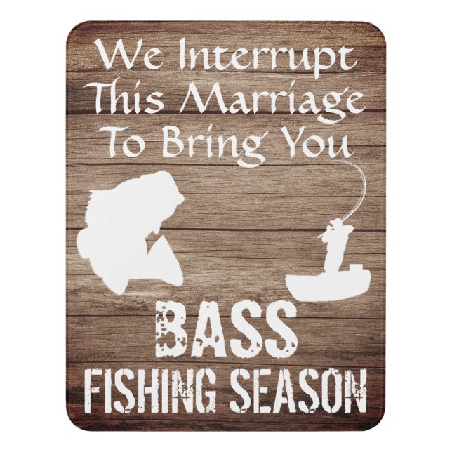 Funny Bass Fishing Door Sign (Contemporary Vert)