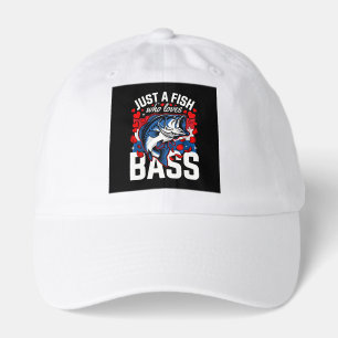 Funny Bass Fishing Gift Just A Fish Who Loves Ba Hat