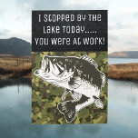 Funny Bass Fishing Lake Angler Birthday Custom Card<br><div class="desc">This custom greeting card makes a great gift for the bass angler in your life. The design features a largemouth bass jumping out of the water and the text "I stopped by the lake today, you were at work". This card is great for birthdays, well wishes, and more. Add your...</div>