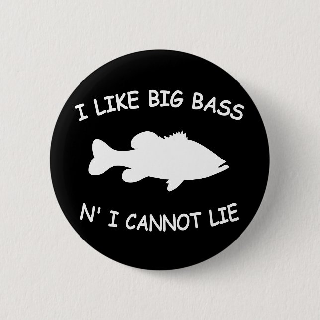 Funny Bass Fishing Pinback Button (Front)