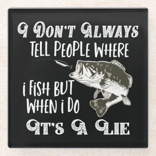 Funny Bass Fishing Spot Hobby Angler Quote Glass Coaster