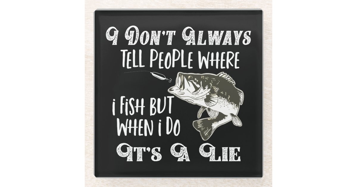 Funny Bass Fishing Spot Hobby Angler Quote Glass Coaster ...