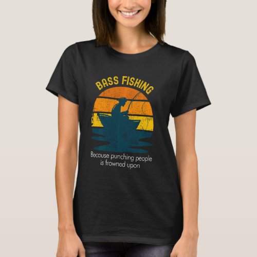 Funny Bass Fishing T-Shirt