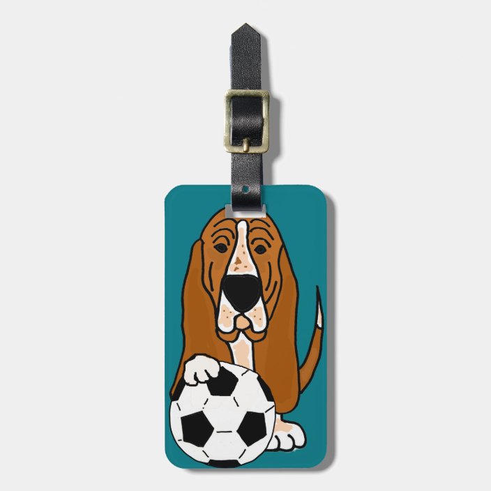 Funny Basset Hound Playing Soccer Or Football Luggage Tag Zazzle Com