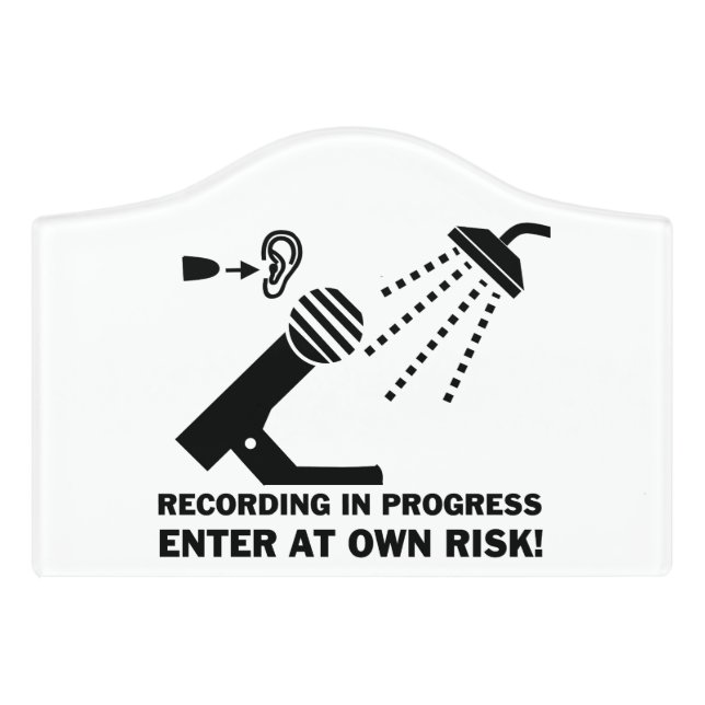 funny bathroom doorsign - recording in progress door sign (Small Crest Front)
