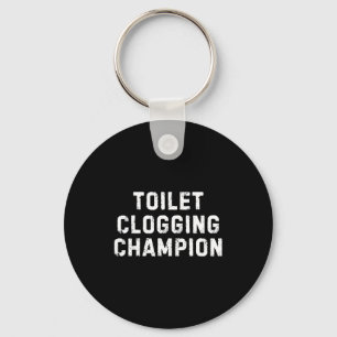 Funny Bathroom Humor Toilet Clogging Chamon Keychain