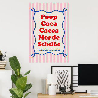 Funny Bathroom Poop Poster – Toilet Humor Art
