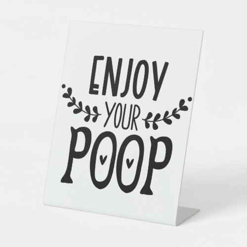 Funny Bathroom Sign