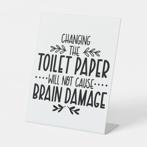 Funny Bathroom Sign