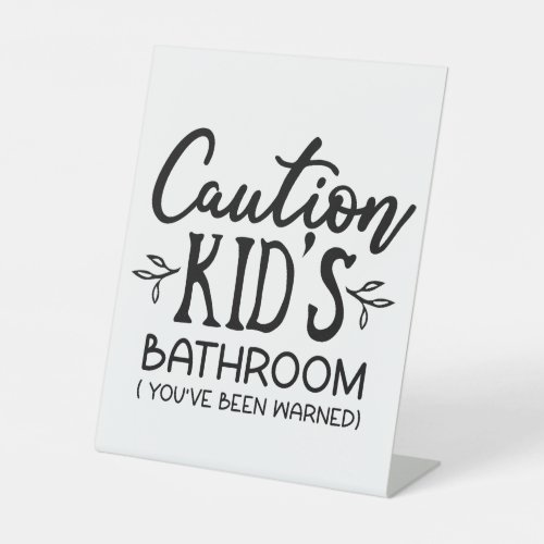 Funny Bathroom Sign