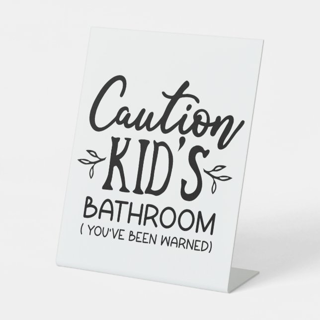 Funny Bathroom Sign (Front)