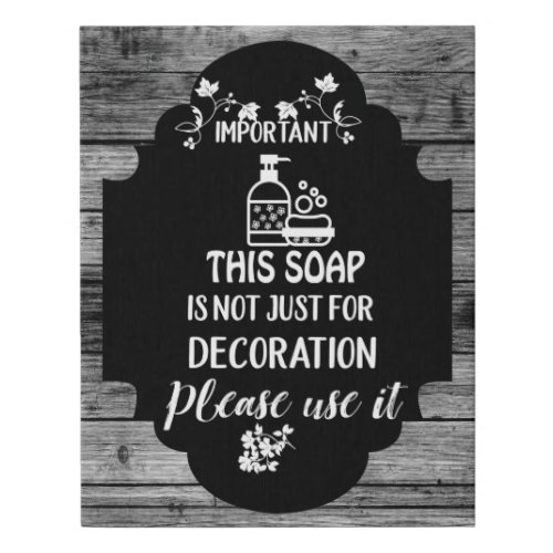 Funny bathroom soap words Farmhouse decor Faux Canvas Print