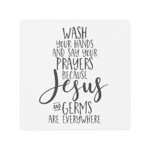 Funny Bathroom, Wash hands, Jesus, Prayers Metal Print