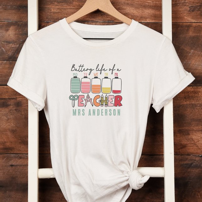 Funny Battery Life of a Teacher T-Shirt (Creator Uploaded)