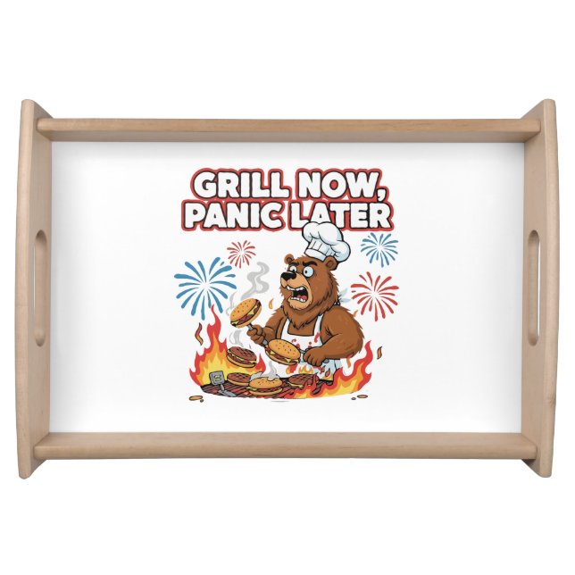 Funny BBQ Bear Grill Now Panic Later Fireworks Serving Tray (Front)