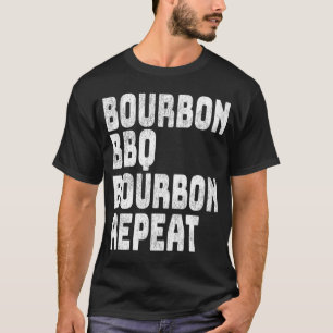 Funny BBQ Bourbon Grillmaster Weekend Smoking Fun T-Shirt