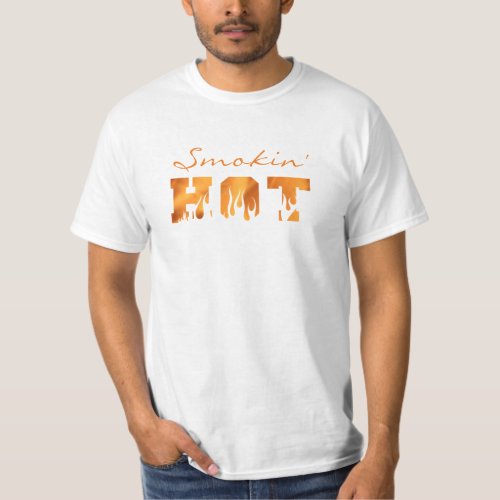 Funny BBQ Grill Smoker SMOKIN HOT Fire Flames T_Shirt