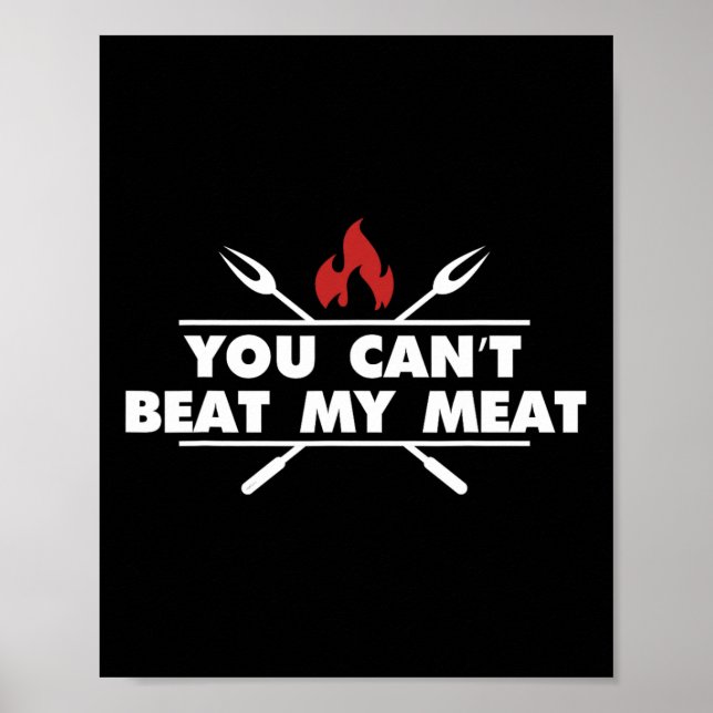 Funny Bbq Grilling Chef Meat Humor  Poster (Front)