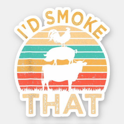 Funny Bbq Id Smoke That Barbeque Retro Grilling  Sticker